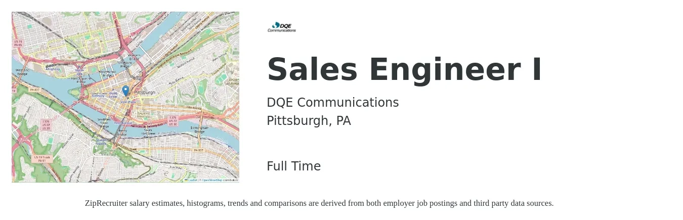 DQE Communications job posting for a Sales Engineer I in Pittsburgh, PA with a salary of $72,800 to $109,200 Yearly with a map of Pittsburgh location.