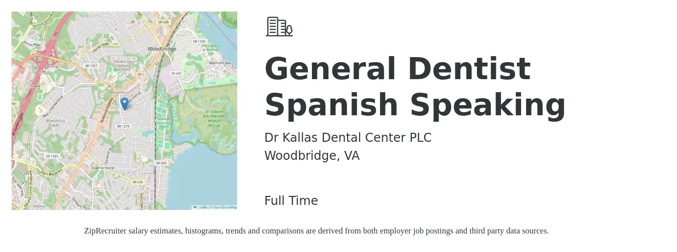 Dr Kallas Dental Center PLC job posting for a General Dentist Spanish Speaking in Woodbridge, VA with a salary of $700 to $1,500 Daily with a map of Woodbridge location.