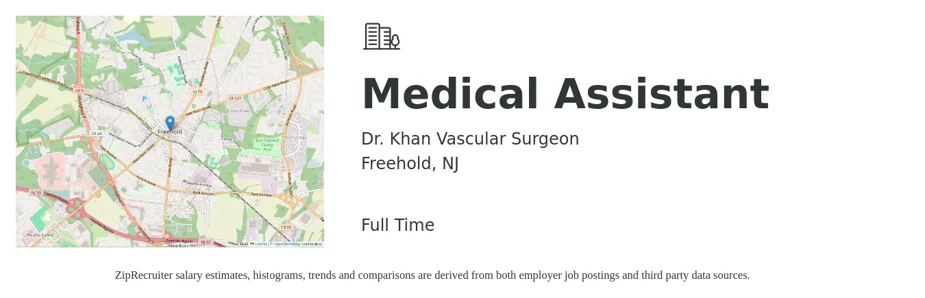 Dr. Khan Vascular Surgeon job posting for a Medical Assistant in Freehold, NJ with a salary of $18 to $23 Hourly with a map of Freehold location.