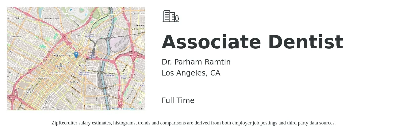 Dr. Parham Ramtin job posting for a Associate Dentist in Los Angeles, CA with a salary of $700 to $800 Daily with a map of Los Angeles location.