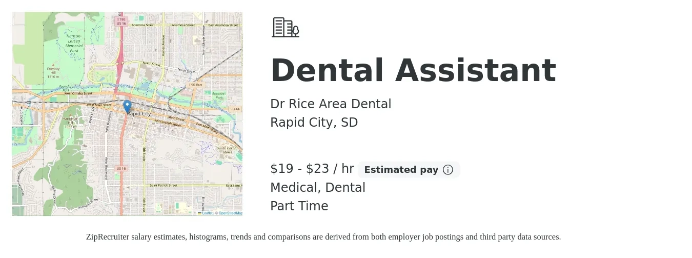 Dr Rice Area Dental job posting for a Dental Assistant in Rapid City, SD with a salary of $20 to $24 Hourly and benefits including dental, medical, and retirement with a map of Rapid City location.
