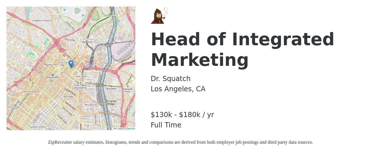 Dr. Squatch job posting for a Head of Integrated Marketing in Los Angeles, CA with a salary of $130,000 to $180,000 Yearly with a map of Los Angeles location.