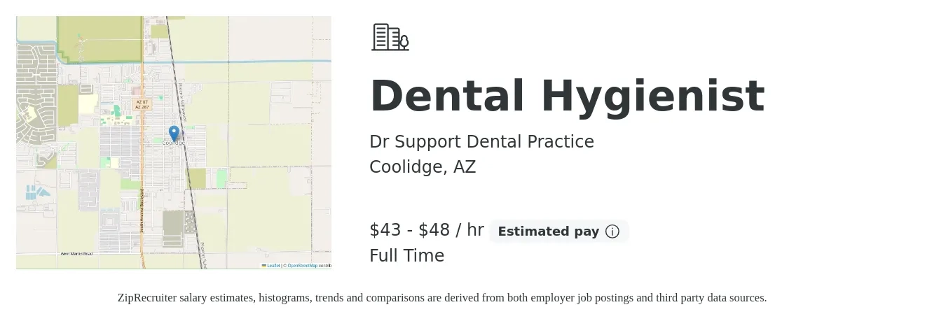 Dr Support Dental Practice job posting for a Dental Hygienist in Coolidge, AZ with a salary of $36 to $47 Hourly with a map of Coolidge location.