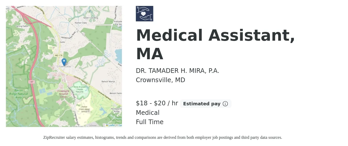 DR. TAMADER H. MIRA, P.A. job posting for a Medical Assistant, MA in Crownsville, MD with a salary of $19 to $21 Hourly and benefits including medical with a map of Crownsville location.