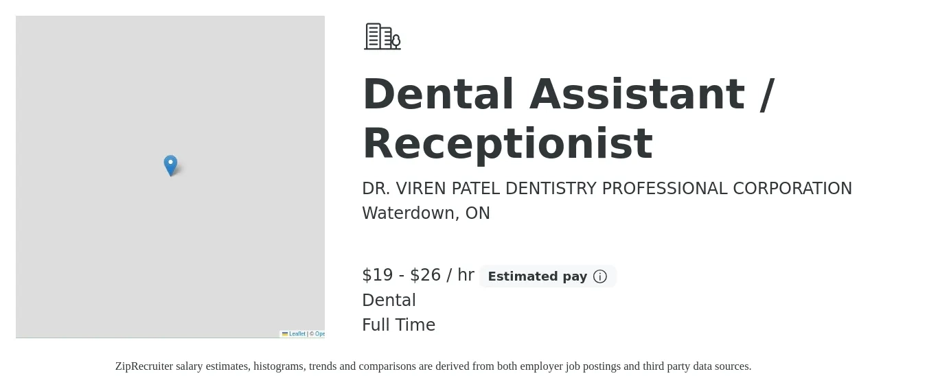 DR. VIREN PATEL DENTISTRY PROFESSIONAL CORPORATION job posting for a Dental Assistant / Receptionist in Waterdown, ON with a salary of $20 to $28 Hourly and benefits including dental with a map of Waterdown location.