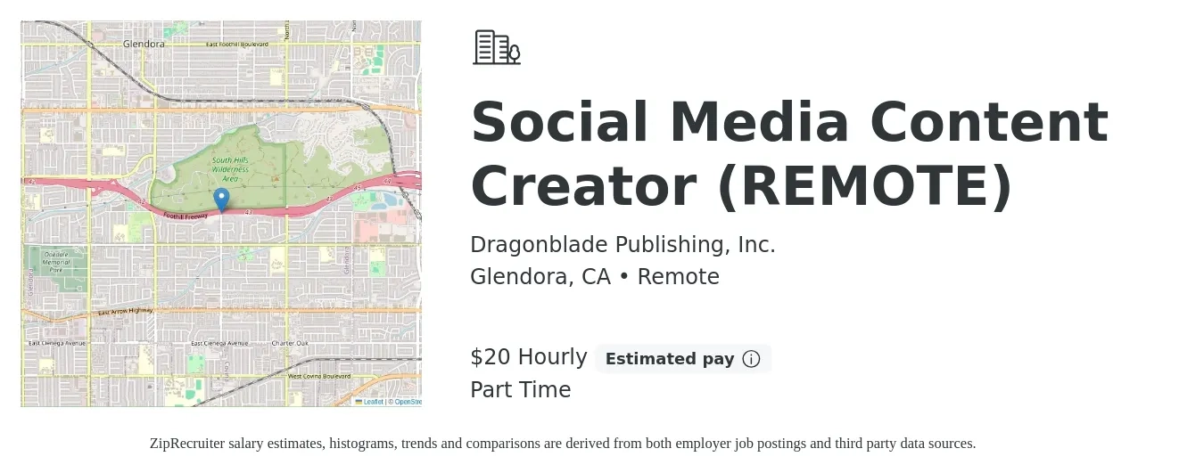 Dragonblade Publishing, Inc. job posting for a Social Media Content Creator (REMOTE) in Glendora, CA with a salary of $21 Hourly with a map of Glendora location.