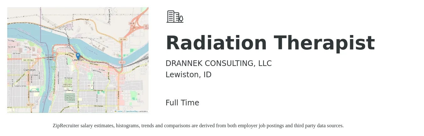 DRANNEK CONSULTING, LLC job posting for a Radiation Therapist in Lewiston, ID with a salary of $1,530 to $2,580 Weekly with a map of Lewiston location.