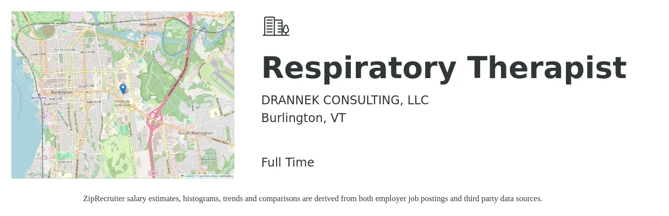 DRANNEK CONSULTING, LLC job posting for a Respiratory Therapist in Burlington, VT with a salary of $32 to $56 Hourly with a map of Burlington location.