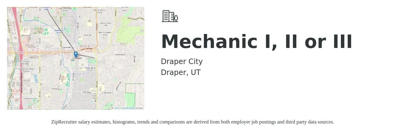 Draper City job posting for a Mechanic I, II or III in Draper, UT with a salary of $21 to $41 Hourly with a map of Draper location.