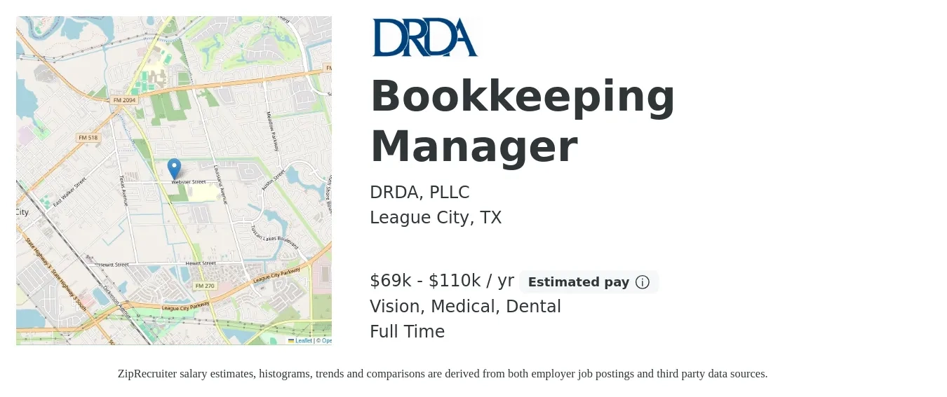 DRDA, PLLC job posting for a Bookkeeping Manager in League City, TX with a salary of $69,000 to $110,000 Yearly and benefits including retirement, vision, dental, life_insurance, and medical with a map of League City location.