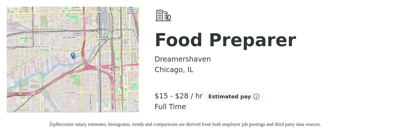 Dreamershaven job posting for a Food Preparer in Chicago, IL with a salary of $16 to $30 Hourly with a map of Chicago location.