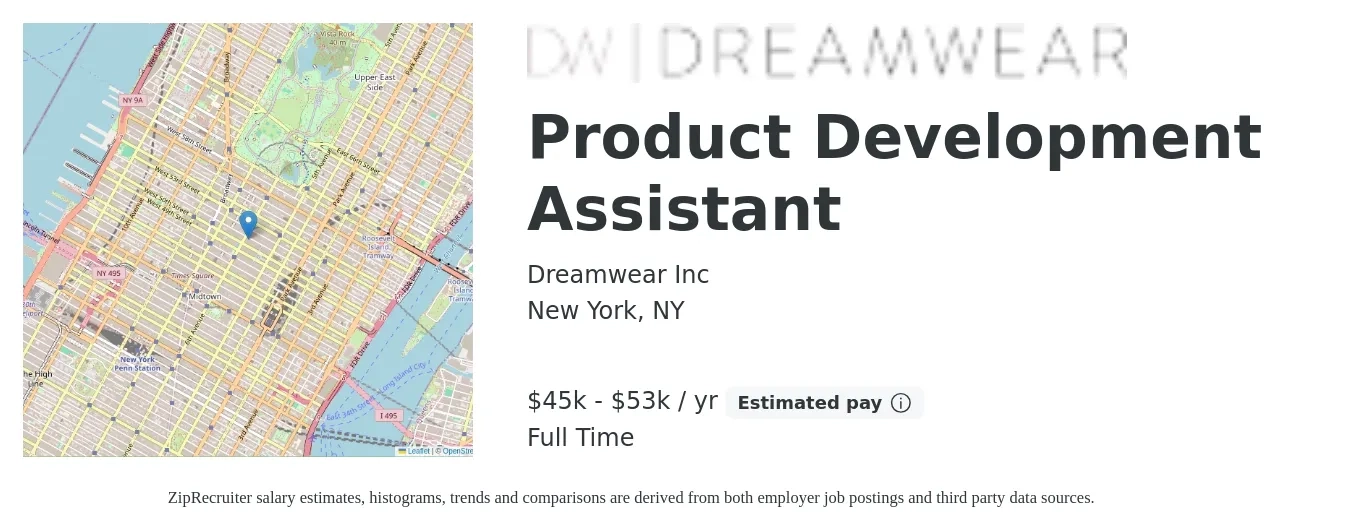 Dreamwear Inc job posting for a Product Development Assistant in New York, NY with a salary of $45,000 to $55,000 Yearly with a map of New York location.