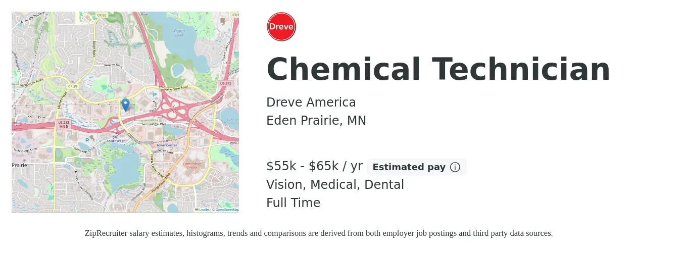 Dreve America job posting for a Chemical Technician in Eden Prairie, MN with a salary of $55,000 to $65,000 Yearly and benefits including pto, retirement, vision, dental, life_insurance, and medical with a map of Eden Prairie location.