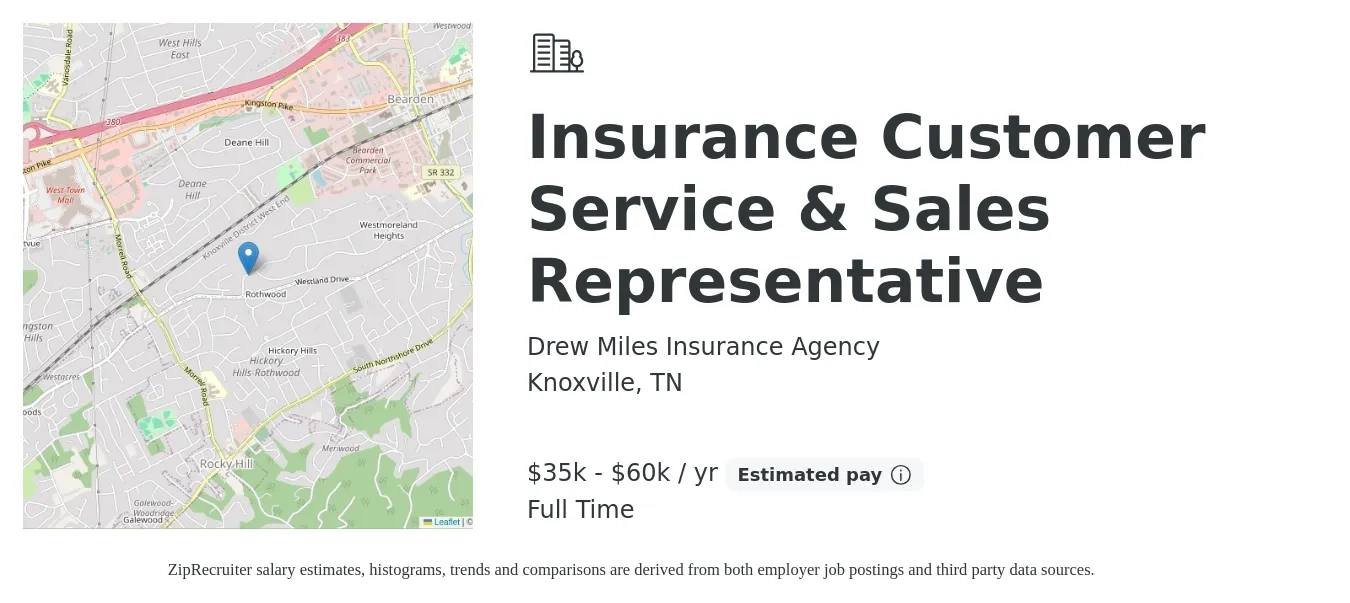 Drew Miles Insurance Agency job posting for a Insurance Customer Service & Sales Representative in Knoxville, TN with a salary of $35,000 to $60,000 Yearly with a map of Knoxville location.
