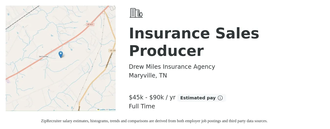 Drew Miles Insurance Agency job posting for a Insurance Sales Producer in Maryville, TN with a salary of $45,000 to $90,000 Yearly with a map of Maryville location.