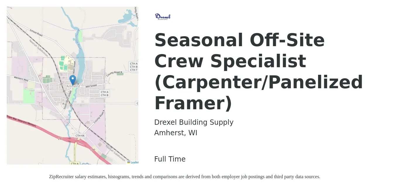Drexel Building Supply job posting for a Seasonal Off-Site Crew Specialist (Carpenter/Panelized Framer) in Amherst, WI with a salary of $18 to $25 Hourly with a map of Amherst location.