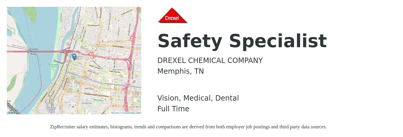 DREXEL CHEMICAL COMPANY job posting for a Safety Specialist in Memphis, TN with a salary of $45,200 to $71,900 Yearly and benefits including vision, dental, life_insurance, and medical with a map of Memphis location.