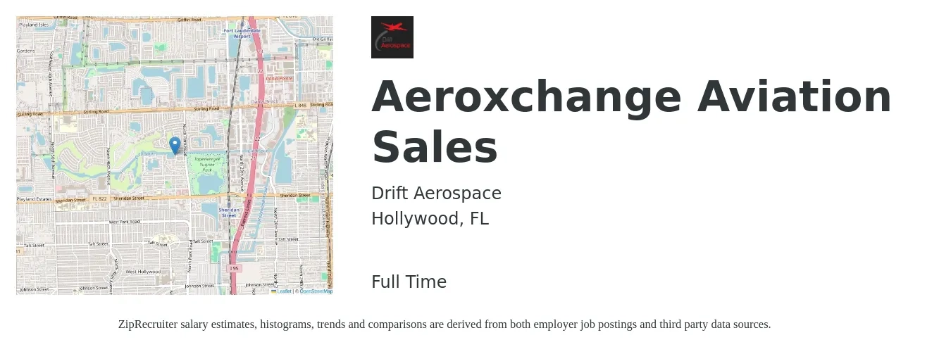 Drift Aerospace job posting for a Aeroxchange Aviation Sales in Hollywood, FL with a salary of $16 to $25 Hourly with a map of Hollywood location.