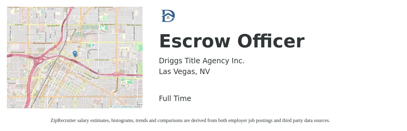Driggs Title Agency Inc. job posting for a Escrow Officer in Las Vegas, NV with a salary of $15,000 Monthly with a map of Las Vegas location.