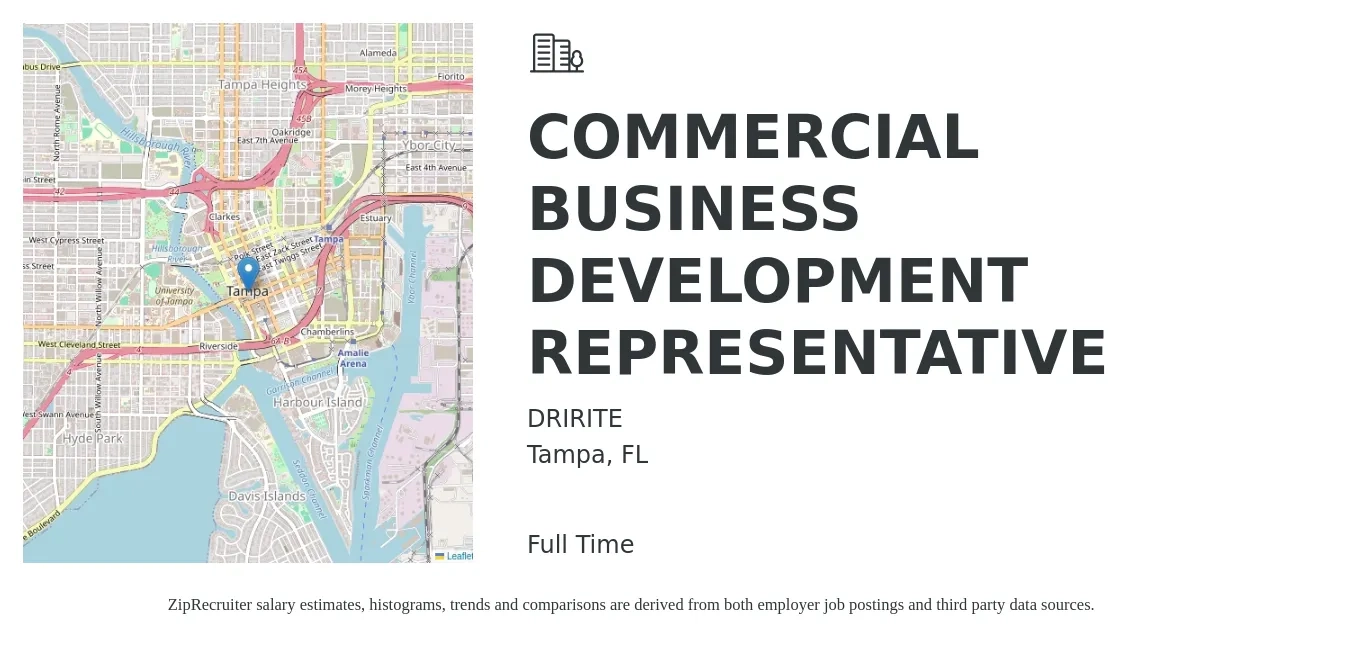 DRIRITE job posting for a COMMERCIAL BUSINESS DEVELOPMENT REPRESENTATIVE in Tampa, FL with a salary of $42,500 to $66,200 Yearly with a map of Tampa location.