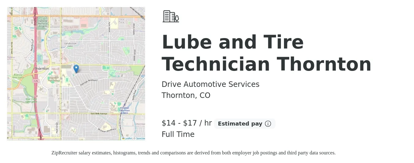 Drive Automotive Services job posting for a Lube and Tire Technician Thornton in Thornton, CO with a salary of $15 to $18 Hourly with a map of Thornton location.