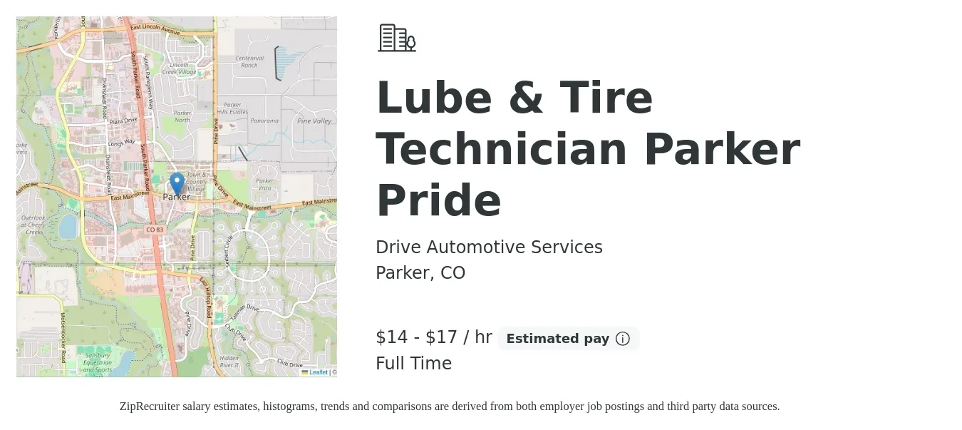 Drive Automotive Services job posting for a Lube & Tire Technician Parker Pride in Parker, CO with a salary of $15 to $18 Hourly with a map of Parker location.