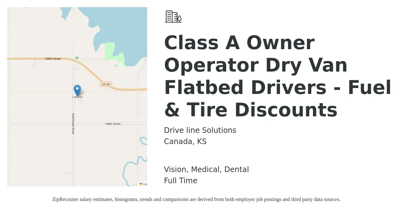 Drive line Solutions job posting for a Class A Owner Operator Dry Van Flatbed Drivers - Fuel & Tire Discounts in Canada, KS with a salary of $5,000 to $7,000 Weekly and benefits including dental, medical, and vision with a map of Canada location.