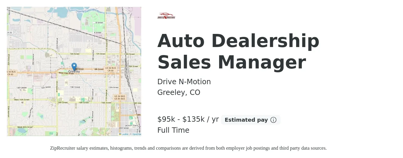 Drive N-Motion job posting for a Auto Dealership Sales Manager in Greeley, CO with a salary of $95,000 to $135,000 Yearly with a map of Greeley location.