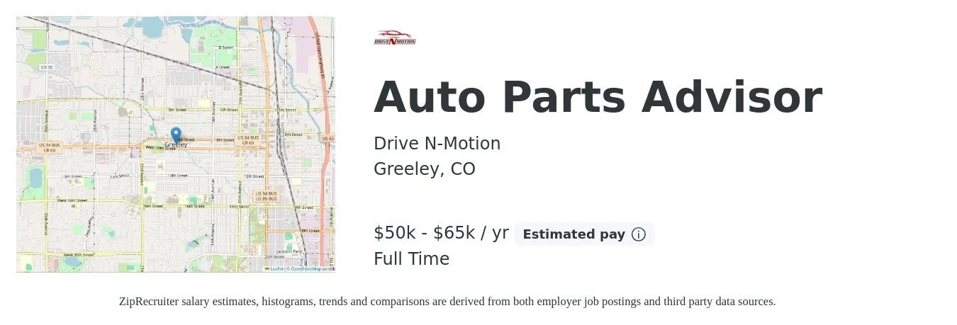 Drive N-Motion job posting for a Auto Parts Advisor in Greeley, CO with a salary of $50,000 to $65,000 Yearly with a map of Greeley location.