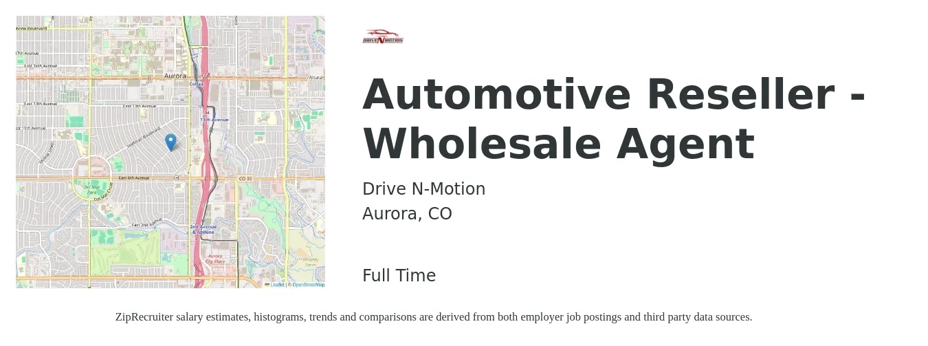 Drive N-Motion job posting for a Automotive Reseller - Wholesale Agent in Aurora, CO with a map of Aurora location.