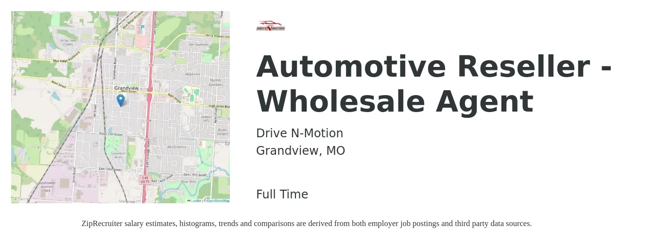 Drive N-Motion job posting for a Automotive Reseller - Wholesale Agent in Grandview, MO with a map of Grandview location.