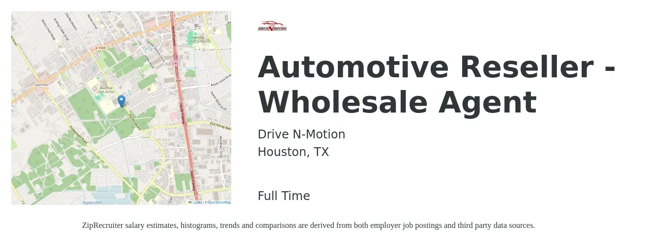 Drive N-Motion job posting for a Automotive Reseller - Wholesale Agent in Houston, TX with a map of Houston location.