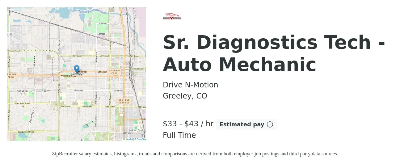 Drive N-Motion job posting for a Sr. Diagnostics Tech - Auto Mechanic in Greeley, CO with a salary of $35 to $45 Hourly with a map of Greeley location.