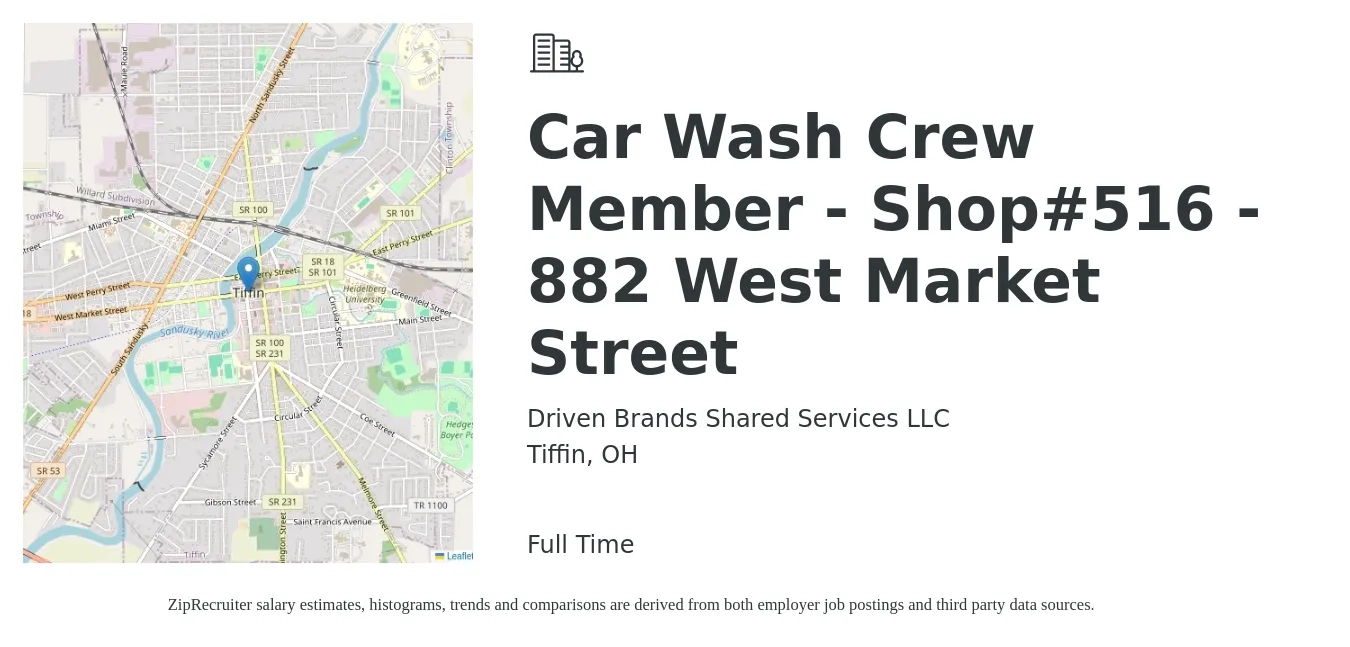 Driven Brands Shared Services LLC job posting for a Car Wash Crew Member - Shop#516 - 882 West Market Street in Tiffin, OH with a salary of $12 to $16 Hourly with a map of Tiffin location.