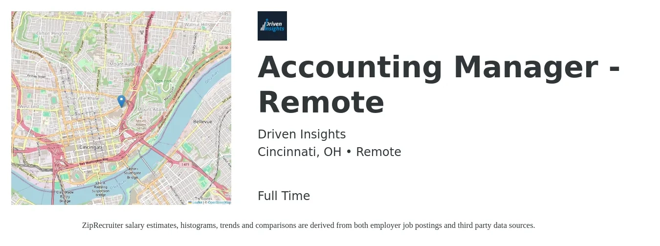 Driven Insights job posting for a Accounting Manager - Remote in Cincinnati, OH with a salary of $74,800 to $107,500 Yearly with a map of Cincinnati location.