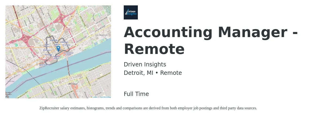 Driven Insights job posting for a Accounting Manager - Remote in Detroit, MI with a salary of $77,200 to $110,900 Yearly with a map of Detroit location.