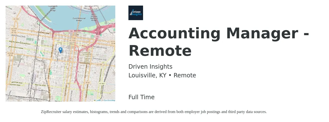 Driven Insights job posting for a Accounting Manager - Remote in Louisville, KY with a salary of $74,900 to $107,600 Yearly with a map of Louisville location.