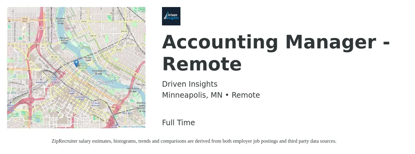 Driven Insights job posting for a Accounting Manager - Remote in Minneapolis, MN with a salary of $81,400 to $116,900 Yearly with a map of Minneapolis location.