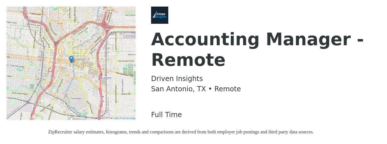 Driven Insights job posting for a Accounting Manager - Remote in San Antonio, TX with a salary of $70,400 to $101,000 Yearly with a map of San Antonio location.
