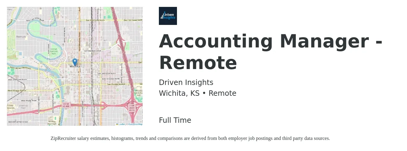 Driven Insights job posting for a Accounting Manager - Remote in Wichita, KS with a salary of $69,800 to $100,200 Yearly with a map of Wichita location.