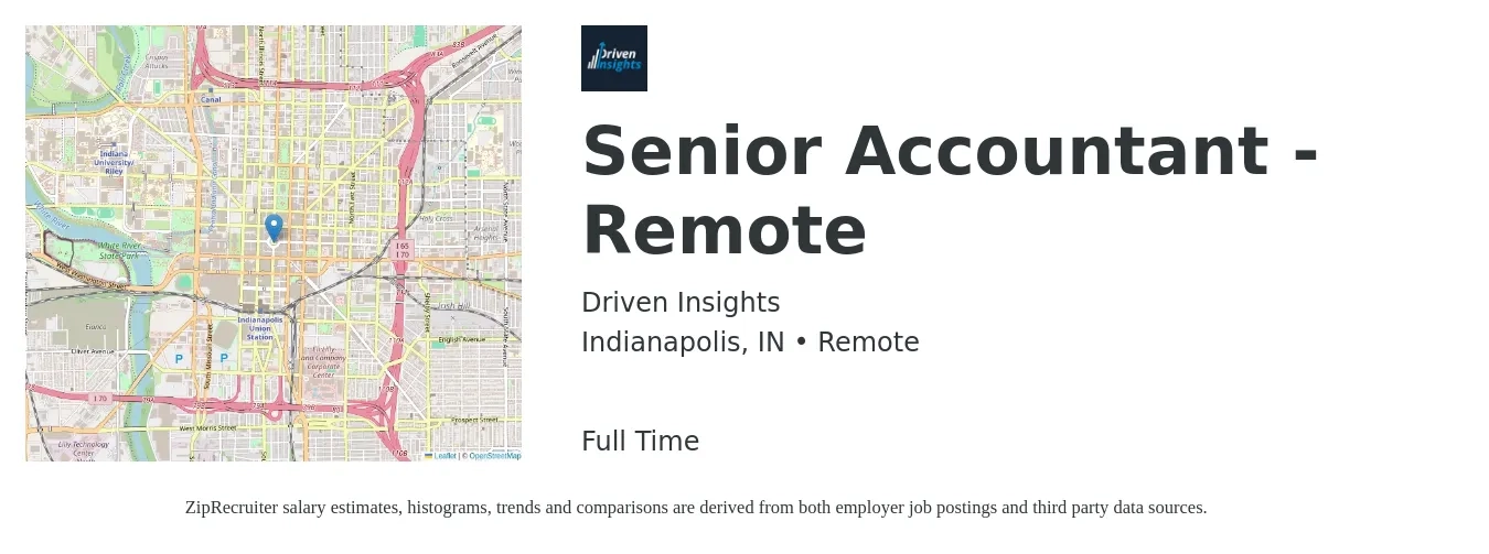 Driven Insights job posting for a Senior Accountant - Remote in Indianapolis, IN with a salary of $70,700 to $88,900 Yearly with a map of Indianapolis location.