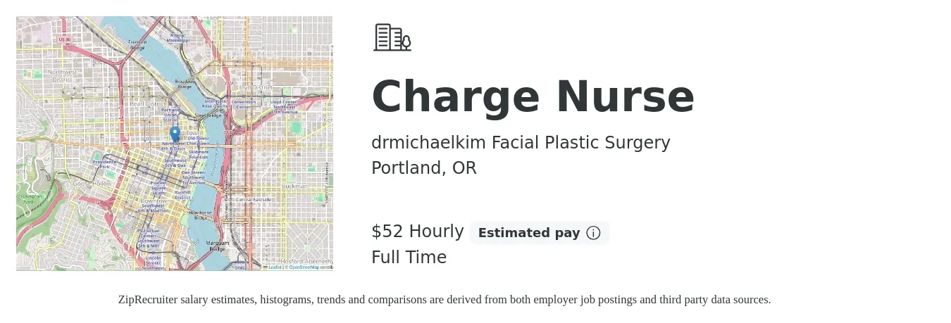 drmichaelkim Facial Plastic Surgery job posting for a Charge Nurse in Portland, OR with a salary of $55 Hourly with a map of Portland location.