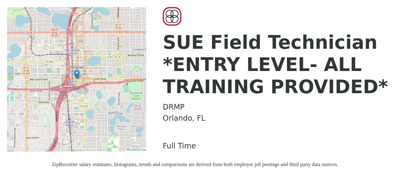 DRMP job posting for a SUE Field Technician *ENTRY LEVEL- ALL TRAINING PROVIDED* in Orlando, FL with a salary of $18 to $25 Hourly with a map of Orlando location.