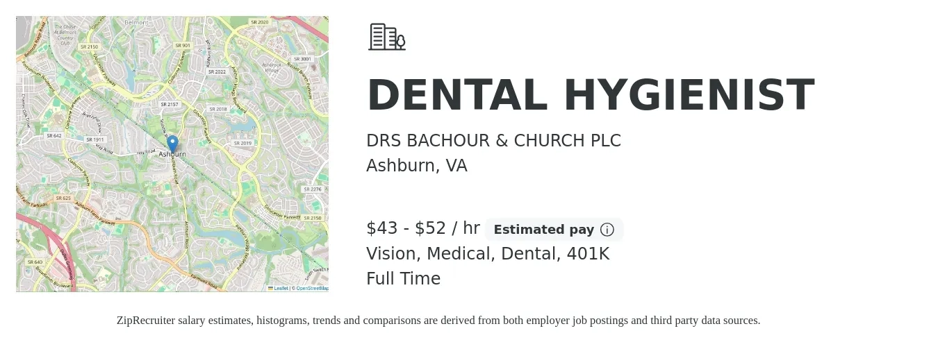 DRS BACHOUR & CHURCH PLC job posting for a DENTAL HYGIENIST in Ashburn, VA with a salary of $45 to $55 Hourly (plus commission) and benefits including 401k, dental, medical, and vision with a map of Ashburn location.
