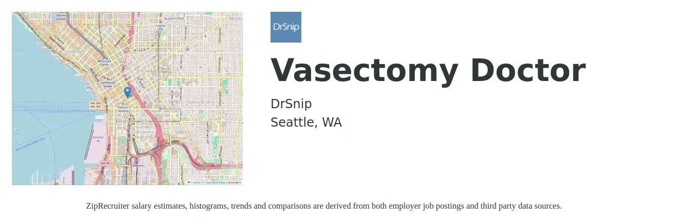 DrSnip job posting for a Vasectomy Doctor in Seattle, WA with a salary of $450,000 to $750,000 Yearly with a map of Seattle location.