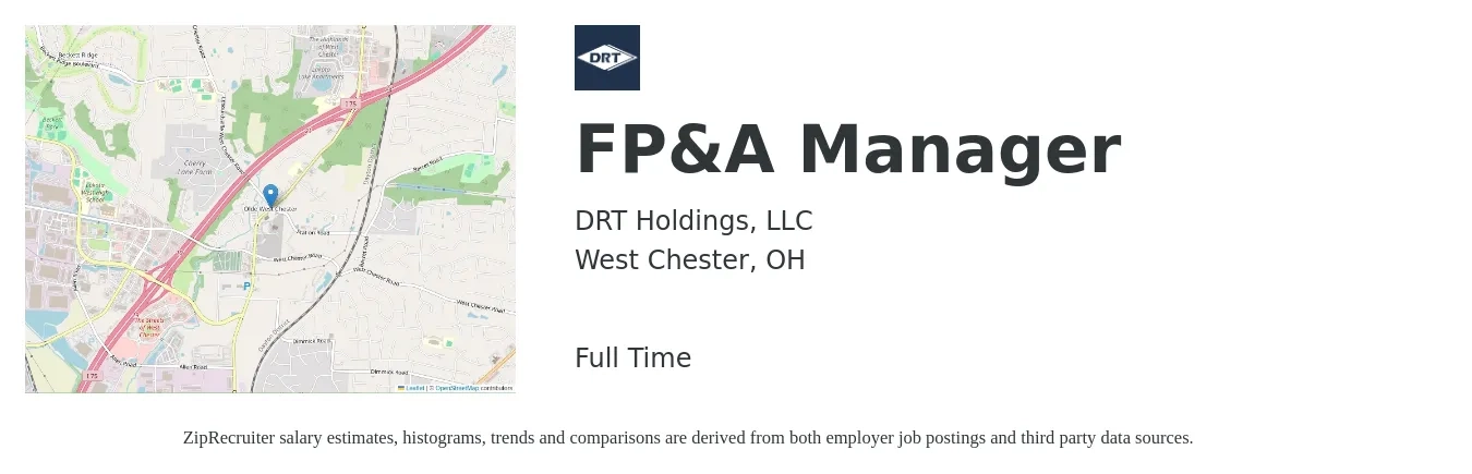 DRT Holdings, LLC job posting for a FP&A Manager in West Chester, OH with a salary of $89,100 to $158,500 Yearly with a map of West Chester location.