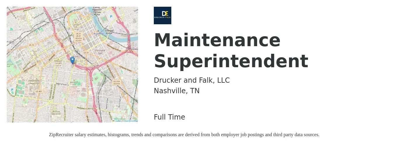 Drucker and Falk, LLC job posting for a Maintenance Superintendent in Nashville, TN with a salary of $23 to $38 Hourly with a map of Nashville location.