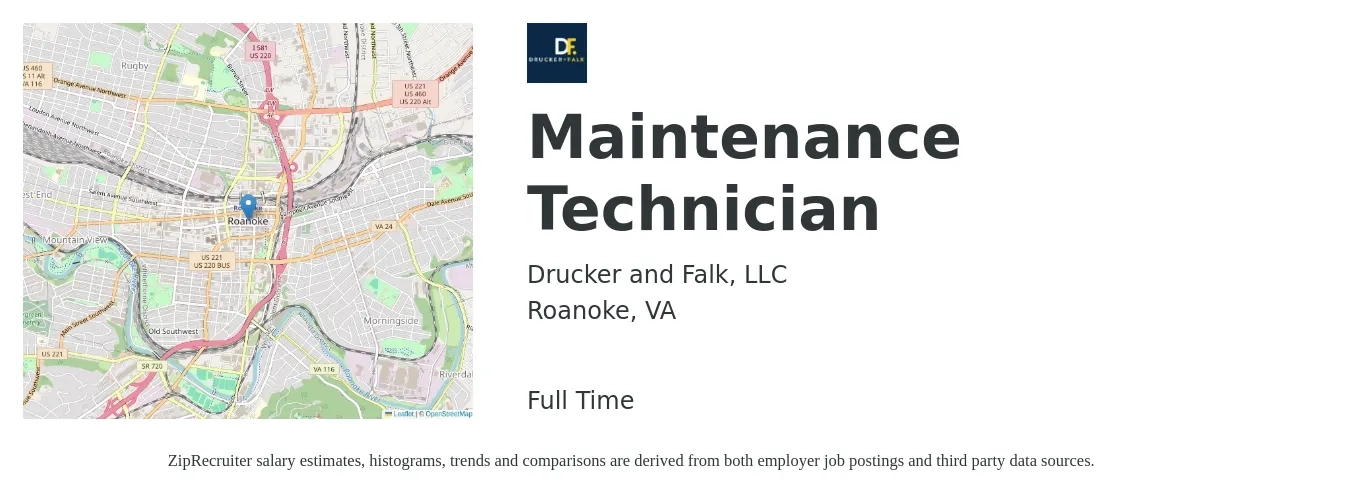 Drucker and Falk, LLC job posting for a Maintenance Technician in Roanoke, VA with a salary of $20 Hourly with a map of Roanoke location.