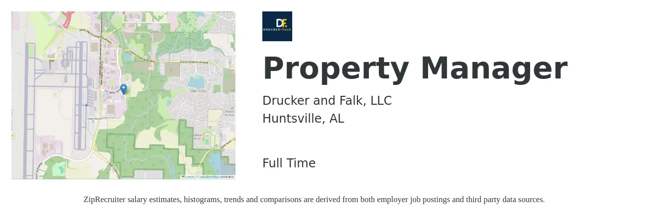 Drucker and Falk, LLC job posting for a Property Manager in Huntsville, AL with a salary of $43,400 to $67,000 Yearly with a map of Huntsville location.
