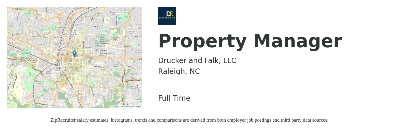 Drucker and Falk, LLC job posting for a Property Manager in Raleigh, NC with a salary of $42,800 to $66,100 Yearly with a map of Raleigh location.